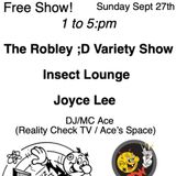 The Robley ;D Variety Show