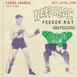 Nefariac / Feeder Rat / Bob Piggins