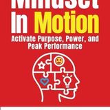 Debbie Dimaggio: Mindset Motion: Activate Your Purpose Power