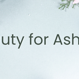 Beauty for Ashes