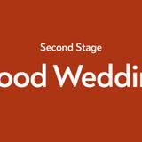 Second Stage: Blood Wedding