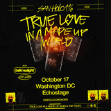 San Holo Presents: TRUE LOVE IN A MADE UP WORLD
