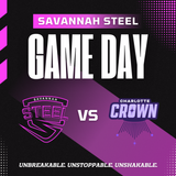 Savannah Steel Vs. Charlotte Crown