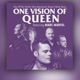 One Vision of Queen featuring Marc Martel