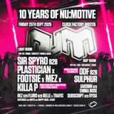 10 Years of NM: Sir Spyro B2B Plastician, Footsie, Killa P, Mez, ODF B2B Sulphur + Many More