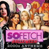 SO FETCH: 2000S HALLOWEEN PARTY