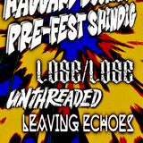 FREE SHOW with Unthreaded, Leaving Echoes & Lose/Lose
