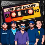 Love Hate Mixtape