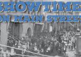 Showtime! On Main Street
