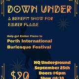 Down Under - A Burlesque Show HQ UNDERGROUND