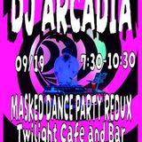 Masked Dance Party Redux w/ DJ Arcadia