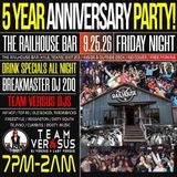 THE RAILHOUSE 5-YEAR ANNIVERSARY PARTY