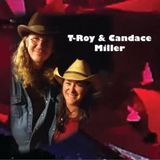 T-Roy and Candace Miller