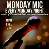 Monday Night Mic!
