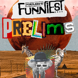 Portland's Funniest Person Contest