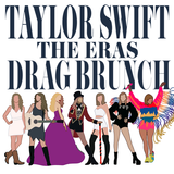 Taylor Swift Eras Drag Brunch