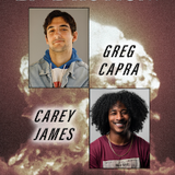 Greg Capra & Carey James