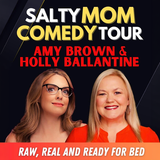 Salty Mom Comedy Tour