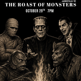 The Monster roast