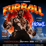 FURBALL:Howl Underwear and Gear Party