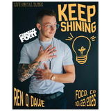 Ren Q. Dawe: Keep Shining (Special Taping)