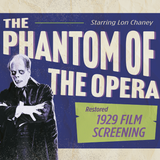 Phantom of the Opera (1929) Film Screening featuring LIVE Barton Organ
