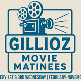 Gillioz Movie Matinees