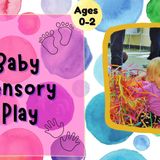 Baby Sensory Play