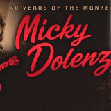 Micky Dolenz - 60 YEARS OF THE MONKEES