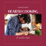 Adult Hearth Cooking Workshop