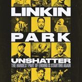 LINKIN PARK: UNSHATTER