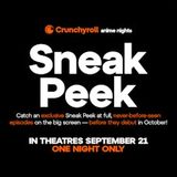 Crunchyroll Anime Nights Sneak Peek! [Japanese]