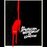 An American Werewolf in London - 45th Anniversary