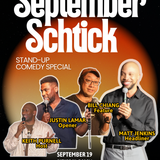 September Schtick: Stand-Up Comedy Special