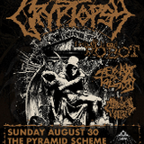 Cryptopsy + Flesh and Blood Robot + See You Next Tuesday + Attrition Cult