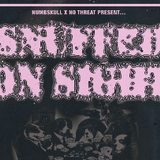 Snuffed On Sight, Foghorn, lament, Death of Me