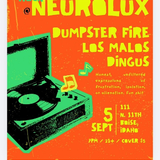 DUMPSTER FIRE with Los Malos and Dingus