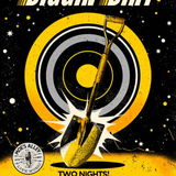 Moe's Alley Presents: Diggin Dirt *Special Two-Night Pass *