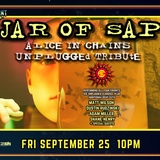 Jar of Sap: Alice In Chains Unplugged Tribute