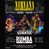 Nirvana GrungeFest & Seven Circle Sunrise