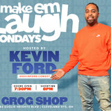 Make Em Laugh Mondays Hosted By Kevin Ford