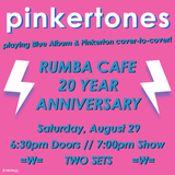 The Pinkertones celebrate Rumba Cafe's 20th Birthday!