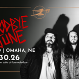 GOODBYE JUNE - Trouble For All Tour
