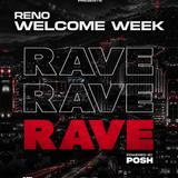 Reno Welcome Week Rave