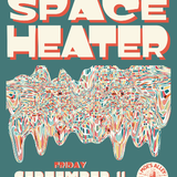 Moe's Alley Presents: Space Heater
