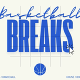 “BASKETBALL AND BREAKS” with B8TA