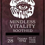 The Sounds of Many, Mindless Vitality, Soothed