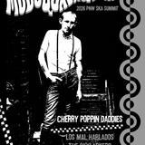 CHERRY POPPIN DADDIES with Los Mal Hablados and The Skylarkers