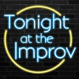 Tonight at the Improv