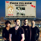 TRAPT: Debut Album 25 Anniversary Tour. Playing the Record in Entirety with Specials Guests Sygnal To Noise and Local GDP!
